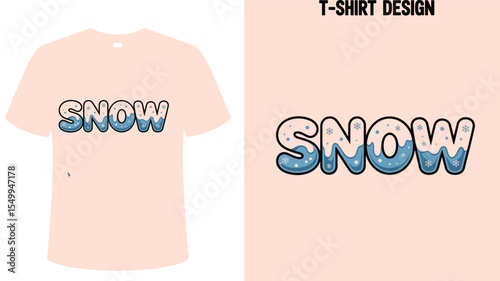 Snow t shirt design winter apparel graphic tee snow flakes design seasonal clothing fashion merchandise editable stock vector