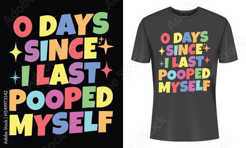 Humorous Rainbow Text T-Shirt Design Featuring a Funny Pooping Saying Ideal for Adults