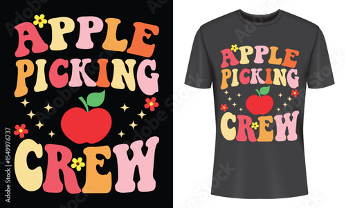 Apple Picking Crew T-shirt Design Autumn Harvest Retro Style Graphic Apparel Fall Fashion