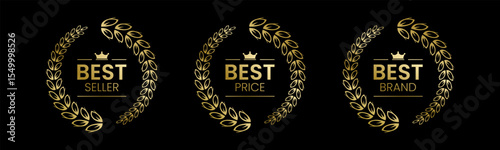 Best Seller, Best Price, Best Brand Set Vector Illustration. In A Realistic Gold with Laurel Wreath. Isolated on black
