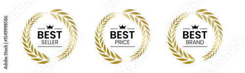 Best Seller, Best Price, Best Brand Set Vector Illustration. In A Realistic Gold with Laurel Wreath. Isolated on white