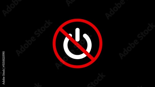 Power Off Symbol with Prohibition Icon Animation No Shutdown Bold Red and White Power Icon on the black background.