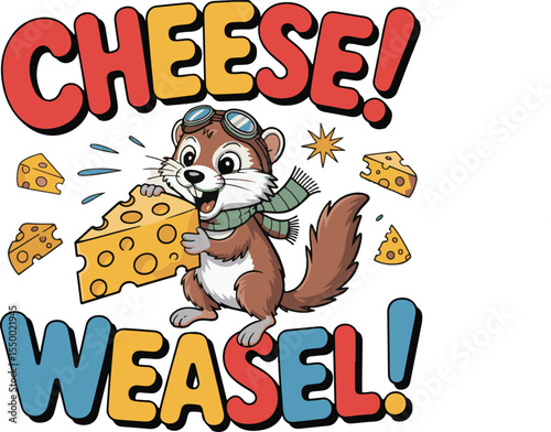Adorable Cartoon Weasel Pilot Holding Large Yellow Cheese Wedge Surrounded by Smaller Cheese Pieces and Colorful C H E S E W E A S