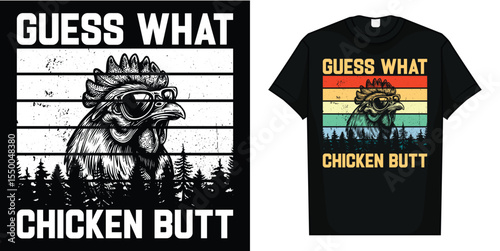 Chicken Meme Design | Guess What Chicken Butt T-Shirt
