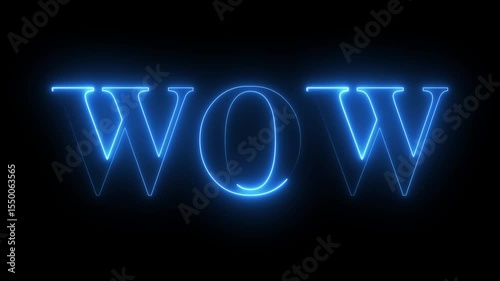 Vibrant Neon WOW Text Animation Glowing WOW Typography in Futuristic Neon Style on the black background.