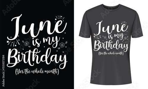 Celebrate June Birthdays with this Fun T-Shirt Design featuring a stylish script font and playful accents.