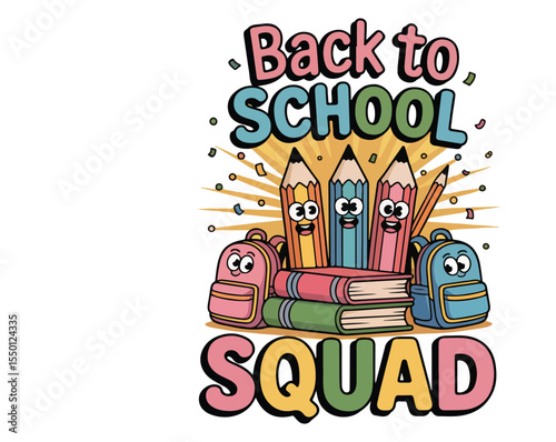 Back to School T-shirt design with books, pencils, and fun graphics. Perfect for students, kids, and teachers. Great for first day outfits, classroom wear, and print-on-demand products.