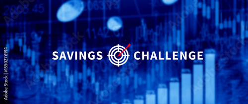 Savings Challenge, Saving money and financial goals or challenges concept, Turn Small Changes into Big Financial Wins. Creative Ways to Achieve Your Financial Goals.