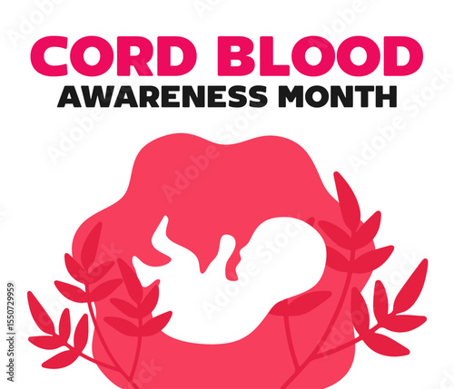 cord blood awareness month for better health