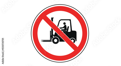 Red Circle Prohibition Sign: No Forklift Allowed, Black Silhouette Icon