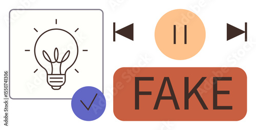 Lightbulb with checkmark suggesting validation, Fake label for false information, media buttons highlighting review and choice. Ideal for creativity, authenticity, media, fraud, innovation
