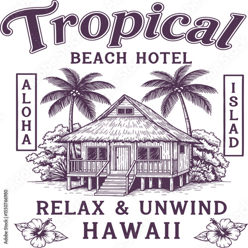 Tropical beach hotel vintage resort graphics. summer t-shirt design in vector. aloha inland for relax unwind