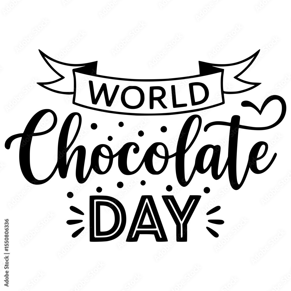 Fototapeta premium Black and White World Chocolate Day Typographic Design Isolated