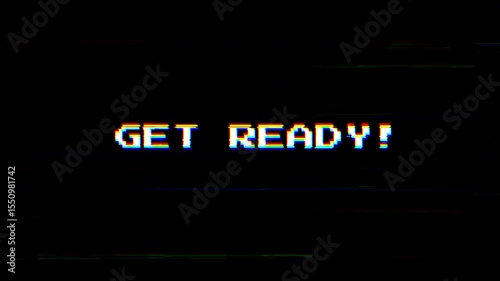 Get ready text animation with glitch and 8bit style. 4K video