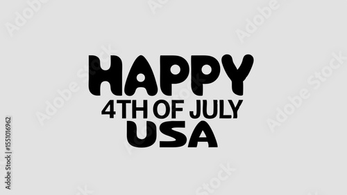 Celebrating Independence Day with bold typography against a simple gray backdrop