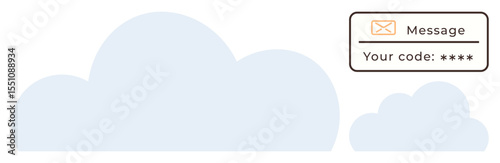 Cloud shapes with secure message containing a code for access, verification, or authentication. Ideal for security, cloud computing, notifications, privacy, user verification, email services simple