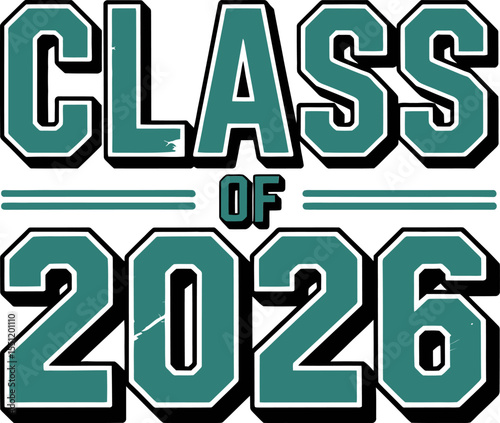 Blocky class of 2026 green black font with academic varsity style ideal for graduation themes  