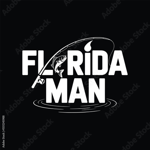 Florida Man, a fish with a fishing rod vector design