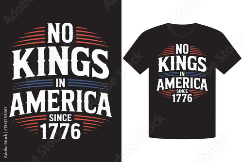 Black TShirt Mockup Featuring No Kings in America Since 1776 Patriotic Design