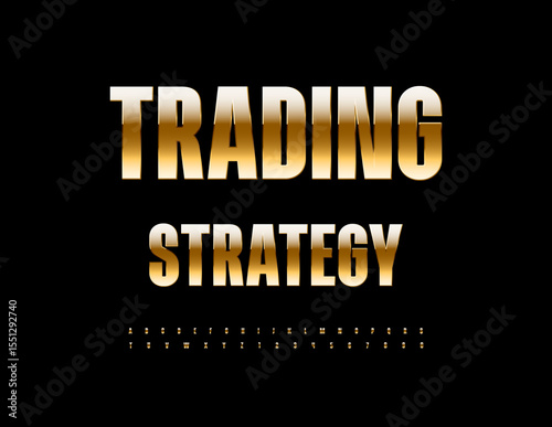 Vector Financial icon Trading Strategy. Elegant Golden Font. Classy Alphabet Letters and Numbers set.