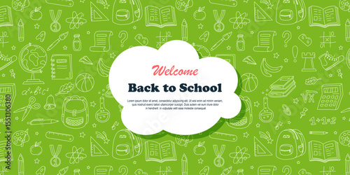 Horizontal banner, school background with repeating seamless pattern of stationery. Welcome back to school. Hand draw trendy doodle style with school supplies
