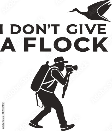 I Don't Give A Flock  typography design print ready file download