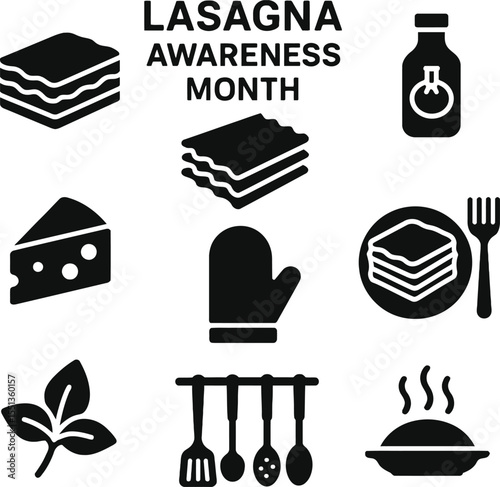 Black silhouette icon set for Lasagna Awareness Month. Solid black vector pictograms featuring layered lasagna slice, pasta sheets, tomato sauce, cheese, oven mitt, serving plate, fork, basil leaf, ki