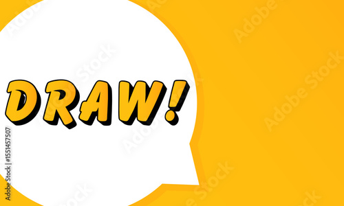Draw speech bubble. Bold outline, comic style shape, vibrant background, dialog element, visual communication, announcement layout, message highlight, template for interaction.