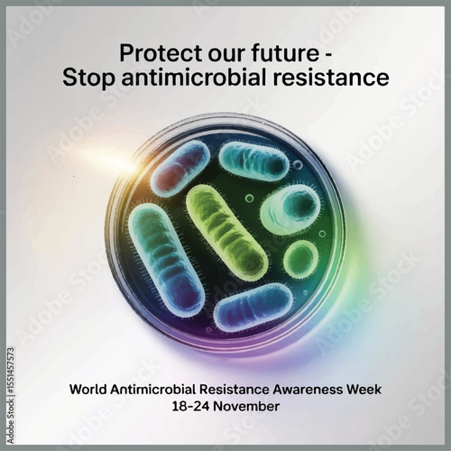 World Antimicrobial Resistance Awareness Week, 18-24 November 8.eps