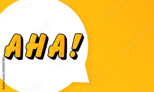 Aha speech bubble. Bold outline, comic style shape, vibrant background, dialog element, visual communication, announcement layout, message highlight, template for interaction.