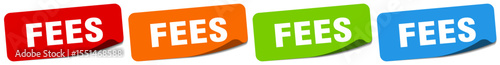 fees sticker. fees sticker set on white background