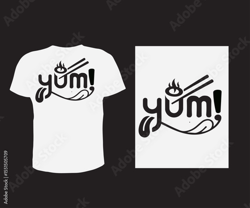 Yum logo and t shirt design vector free for man and women.