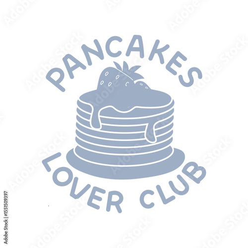 Pancakes lover club graphic design with a stack of pancakes and strawberry