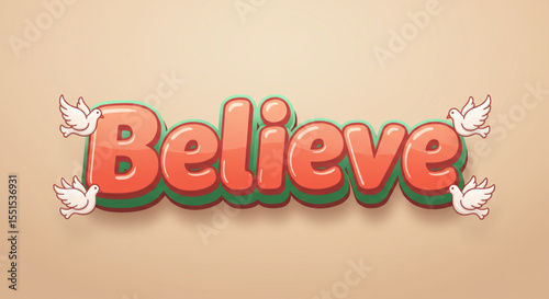 Inspirational Believe Typography Design with Doves