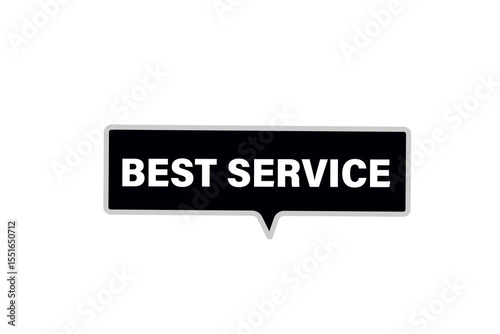 best service. web button, application Design, Element, learn, best service, template, accept cookies design  apply now, level, sign, speech, bubble  banner, white background. 

