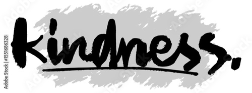 Black hand-drawn “Kindness” lettering on gray splatter background. Ideal for inspirational design, faith-based themes, and positive emotional artwork.
