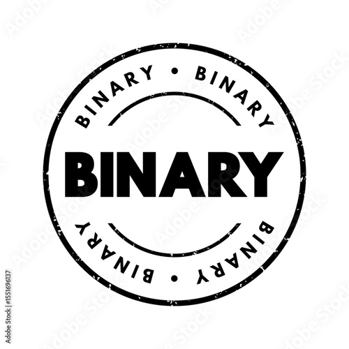 Binary refers to something composed of two parts, things, or options, text concept stamp