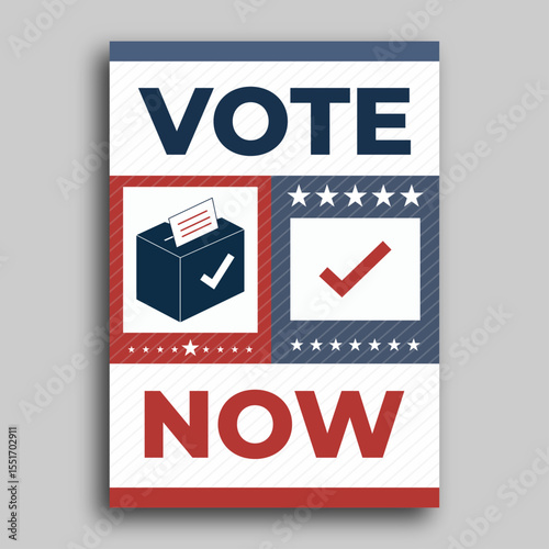 Vote Now - Get Out the Vote