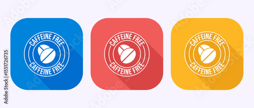 Caffeine free icon design illustration, No caffeine badge sticker label in shadow button design