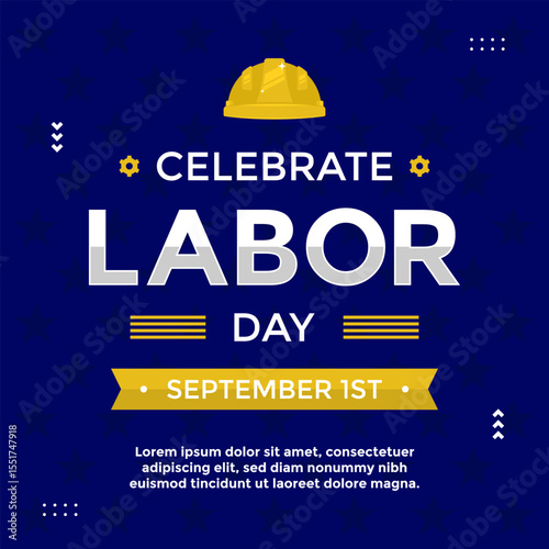 American Labor Day greetings with yellow construction helmet on blue background with stars on it perfect for social media post, campaign, advertisement, or promo about Labor Day celebrate in September