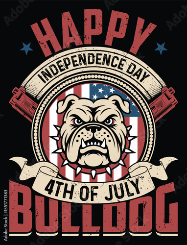 Happy 4th of July Bulldog - Independence Day Patriotic T-Shirt Design