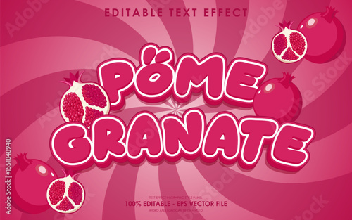 Editable pomegranate text effect with illustration of pomegranate