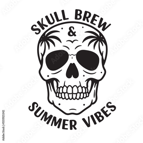 Skull brew summer vibes illustration for t-shirt design