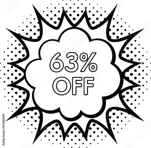 A black and white explosion announces sixty three percent off with dotted background