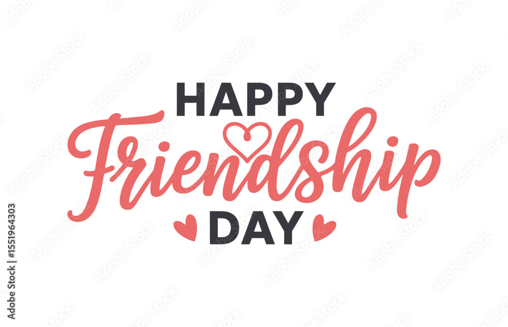 Fototapeta premium Happy Friendship Day Lettering with Hearts: Joyful Celebration and Connection