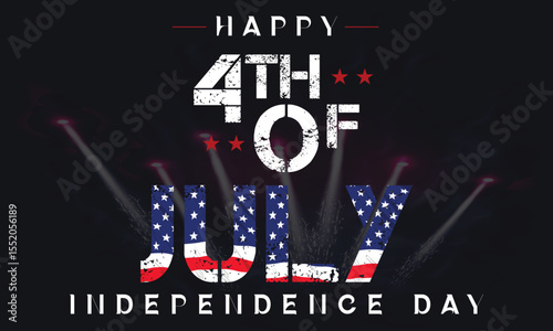 Happy Fourth of July celebration poster with bold patriotic text and fireworks, 