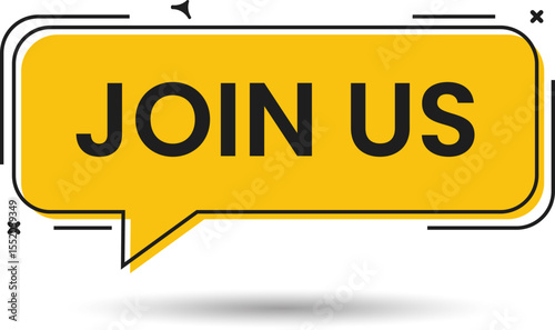 Flat Yellow JOIN US Speech Bubble Graphic for Team Recruitment, Online Registration, or Community Membership Promotion Ads and Websites