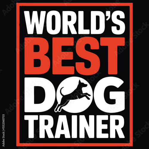 World's best dog trainer 1
