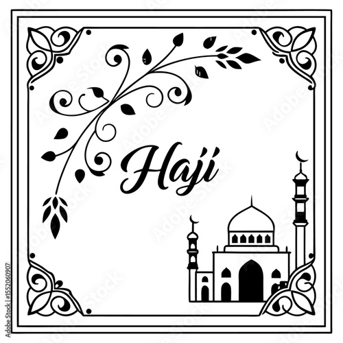 Islamic calligraphy haji with mosque and floral border design