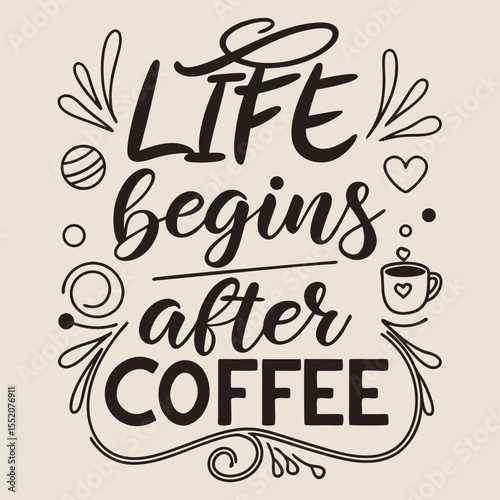 Coffee T-Shirt Design – Funny Quote, Vintage Style, Coffee Cup Vector for Caffeine Lovers